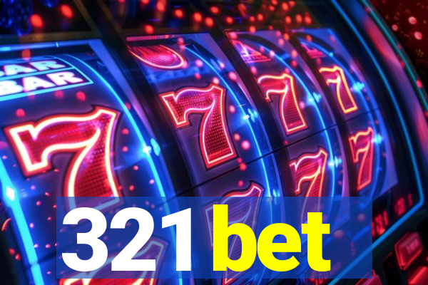 321 bet